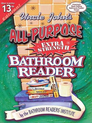 cover image of Uncle John's All-Purpose Extra Strength Bathroom Reader